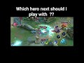 which hero next ?? #shorts #funnygaming #mobilelegends