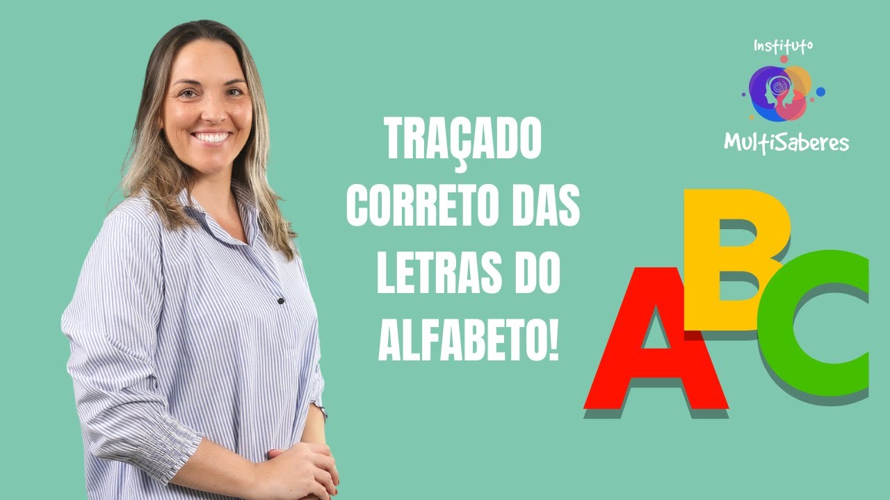 Traçado correto das letras do alfabeto