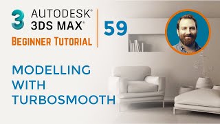 Modelling With Turbosmooth - 1 | 3ds Max Tutorial #59