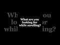 Stop Scrolling