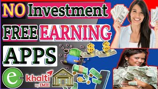 🛑 Bina Lagani Paisa Kamau 💸 100% Real Earning Apps (Nepal) Mobile | No Scam | eSewa Khalti Withdraw🤫 screenshot 1