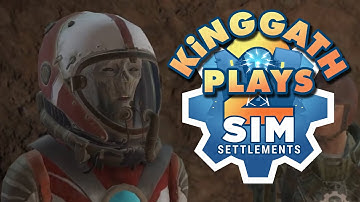 kinggath Plays Fallout 4: Sim Settlements 2 - Episode 21