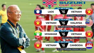 Lịch thi đấu AFF Cup 2018 của Việt Nam