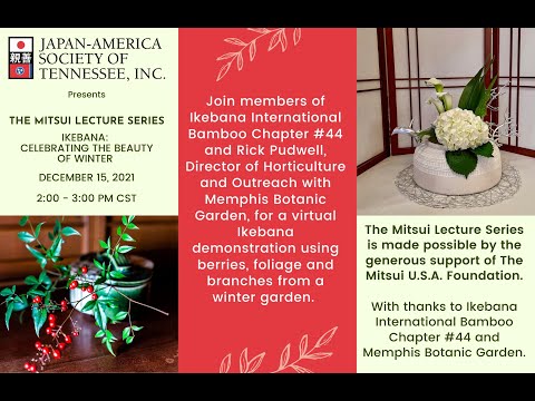 The Mitsui Lecture Series - Ikebana: Celebrating the Beauty of Winter