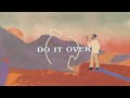 WizTheMc Do It Over Official Lyric Video mp3