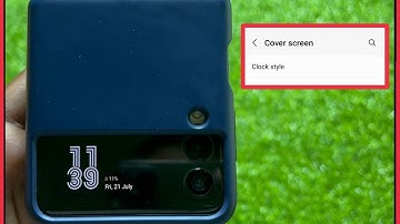 How To Set Clock Style in Cover Screen Samsung Galaxy Z Flip 3