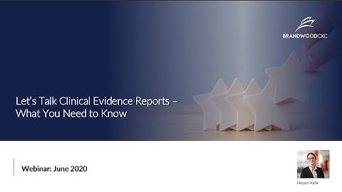 Clinical Evaluation Report Webinar June 2020