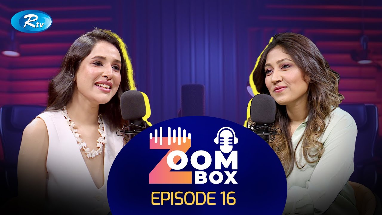 Zoom Box | Snigdha Chowdhury | EP 16 | Sara Fairuz Zaima | New Podcast Show