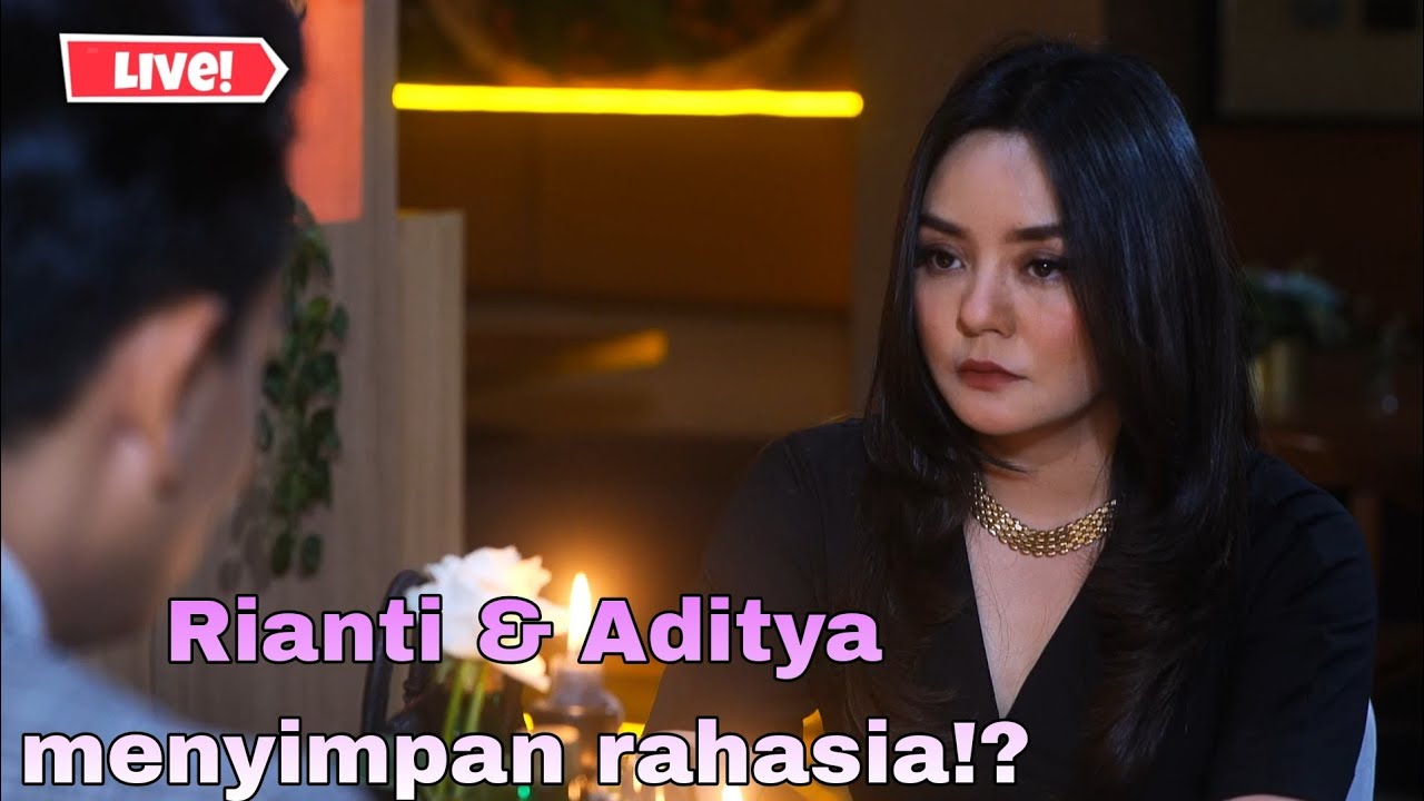 Rianti & Aditya Menyimpan Rahasia, Mutiara dan Kenzo | Live Merangkai Kisah Indah Hari Ini
