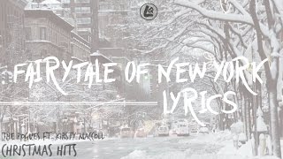 Fairytale Of New York - The Pogues ft. Kirsty MacColl (LYRICS)