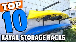 Top 10 Best Kayak Storage Racks Review in 2025
