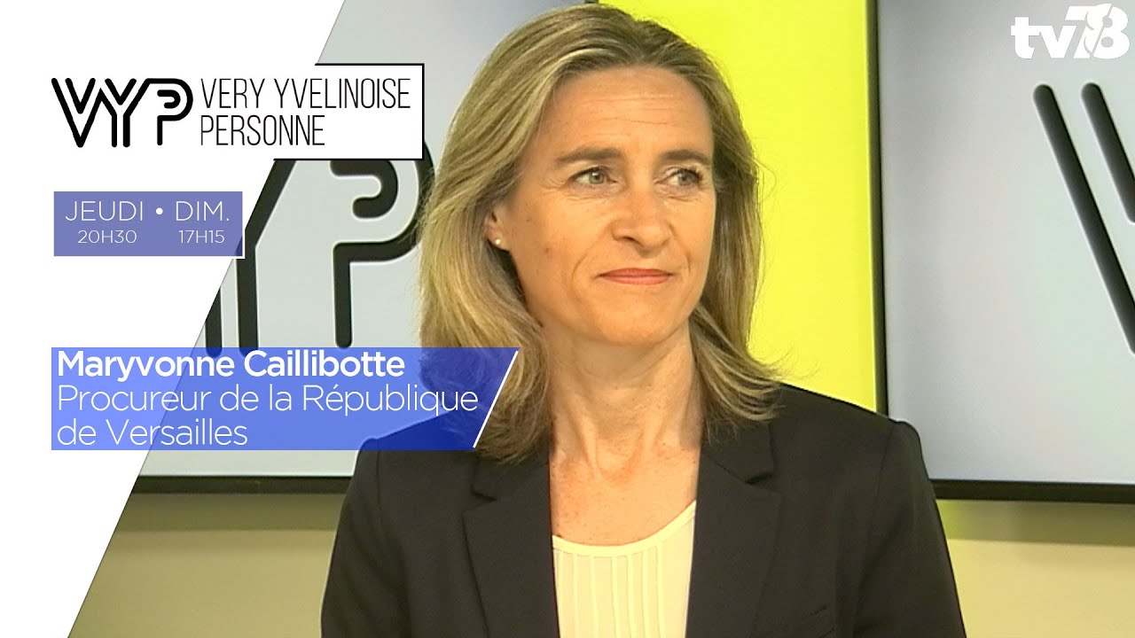 VYP. Maryvonne Caillibotte, Procureur de la République de