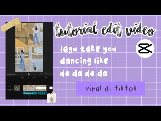 Tutorial Edit Video Lagu Take You Dancing Like Da Da Da Da || CAPCUT - Siti Rahma Fitri Yani class=