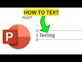 How To Text on Powerpoint(EASY)