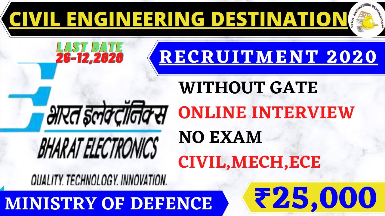 BEL RECRUITMENT FOR CIVIL ENGINEER 2020