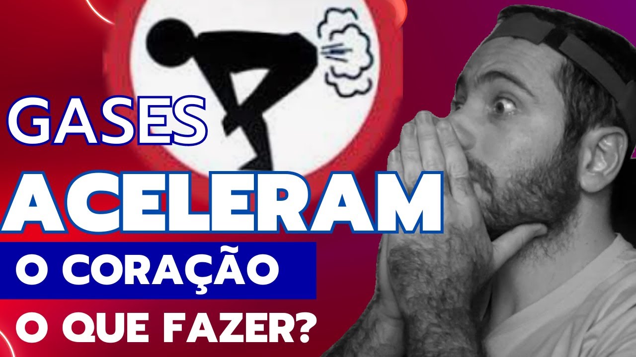 Gases aceleram o coração? Mito ou verdade? - YouTube
