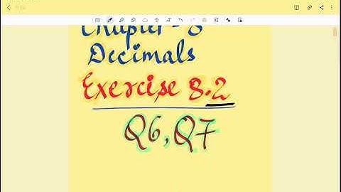 Class6th Maths Chapter 8 Decimals Exercise 8.2 Q6, Q7