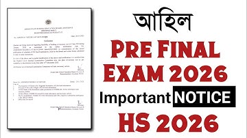 Pre-Final‌ Examৰ Important Notice| HS 2026 | Class 12 | AHSEC | You can learn 