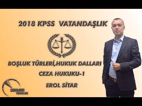 KPSS VATANDAŞLIK  BOŞLUK TÜRLERİ  HUKUK DALLARI CEZA HUKUKU - 1