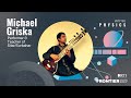 RTP180: Physics | Michael Griska, Performer & Teacher of Sitar/Surbahar