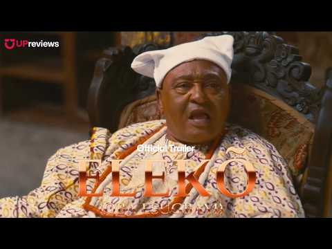 Eleko: Esugbayi Oba (2026) – Official Trailer | Femi Branch, Jide Kosoko | Nollywood | UPreviews