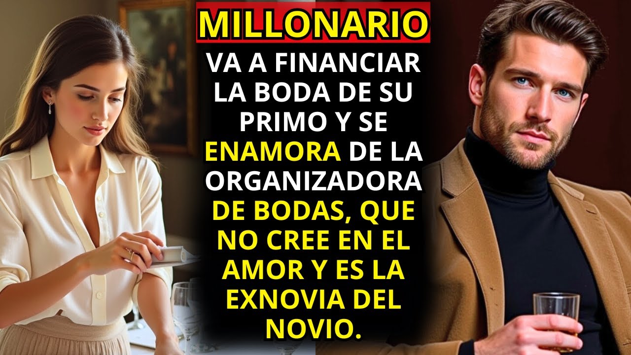 ELLA DECÍA NO CREER EN EL AMOR… HASTA CONOCER AL MILLONARIO PRIMO DE SU EXNOVIO...
