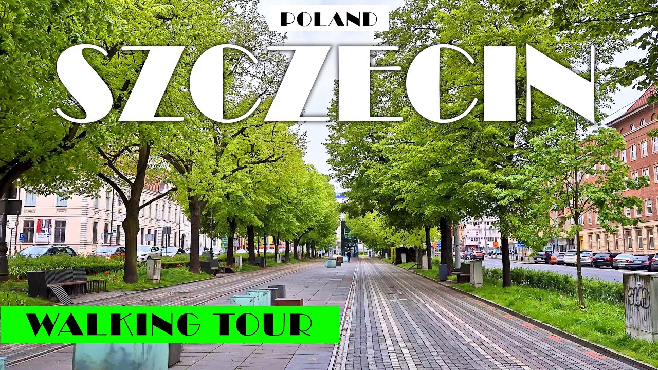 [4K] Experience the Beauty of Szczecin - City Center Walking Tour in Poland! SPACER PO SZCZECINIE