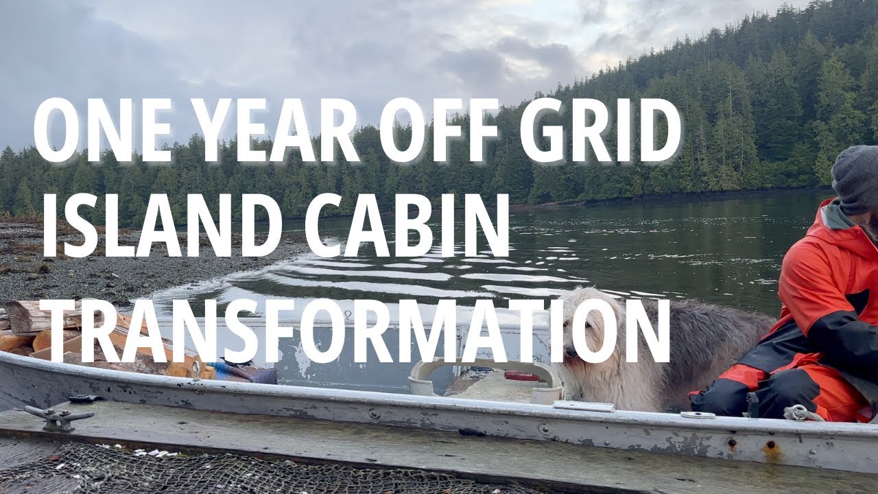 One Year on a Remote Island | Off Grid Cabin Transformation | Before & After