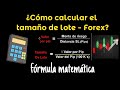 ¿Cómo calcular el tamaño de lote ❓ - Trading Forex