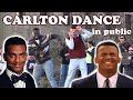 Carlton Dance in Public