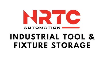 NRTC Automation - Industrial Tool & Fixture Storage