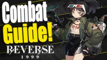 COMBAT GUIDE! HOW TO DOMINATE EVERY BATTLE  - Reverse: 1999