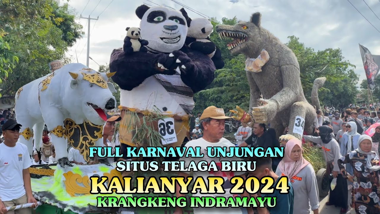 FULL Arak Arakan KALIANYAR 2024 Unjungan Situs Telaga Biru Desa Kalianyar Krangkeng Indramayu
