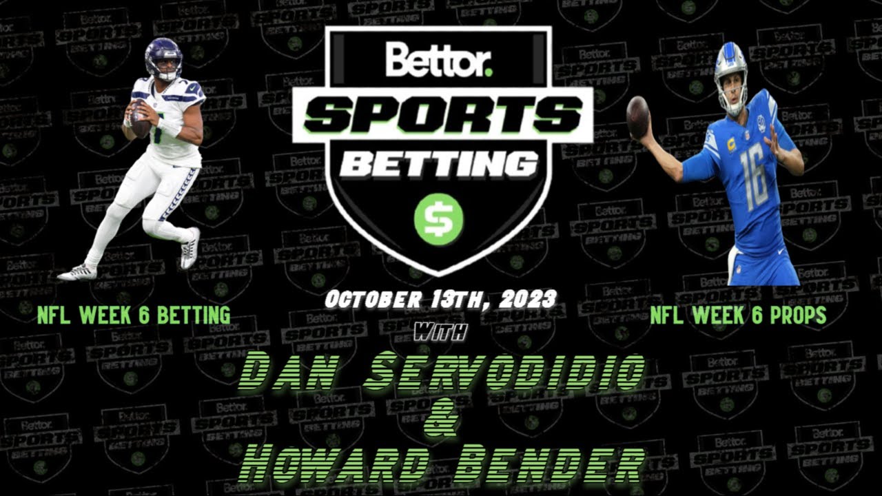 Week 6 NFL Bets Week 6 Player Props Football Friday Bettor Sports