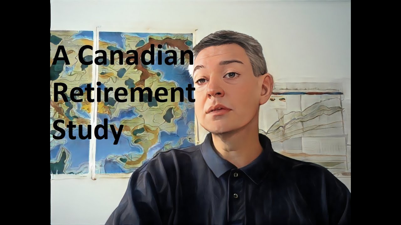 A Canadian Retirement Study
