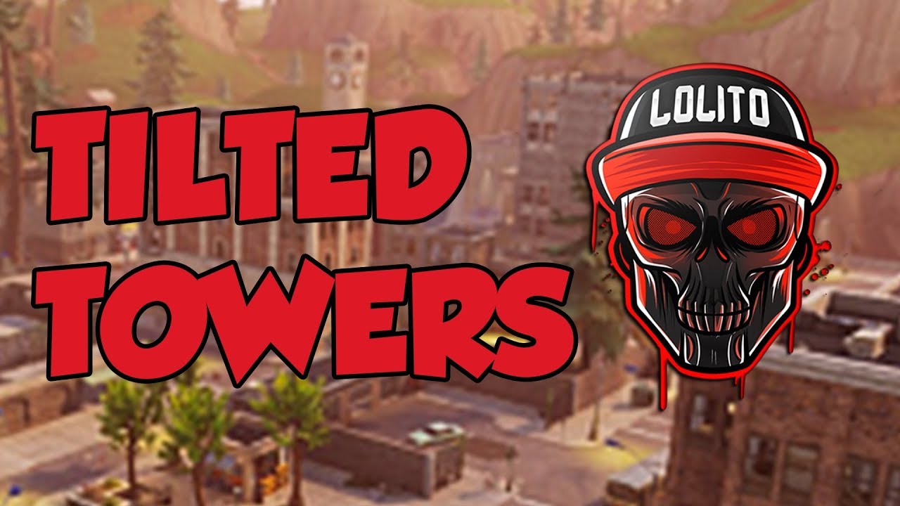 💀 ¡TILTED TOWER ES MIO! 💀 ~ FORTNITE