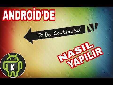 Mobilde To Be Continued Efekti Nasil Yapilir Youtube