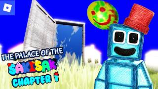 The Palace Of The Sakisak [Chapter 1] | Roblox Banban Fan Game Full Gameplay