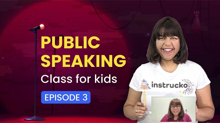 Public speaking class for kids | Ep. 3 |  Tips for Public Speaking