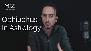 Ophiuchus Zodiac Sign in Astrology - Meaning Explained