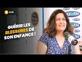 Avs gurir les blessures de son enfance   dr yasmine lienard