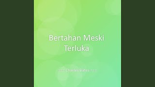 Bertahan Meski Terluka