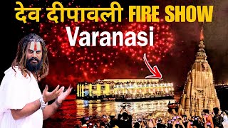 Dev Deepawali 2025 Varanasi | Dev Deepawali Fire Show 2025 || Kashi Ganga Ghat || Varanasi vlog