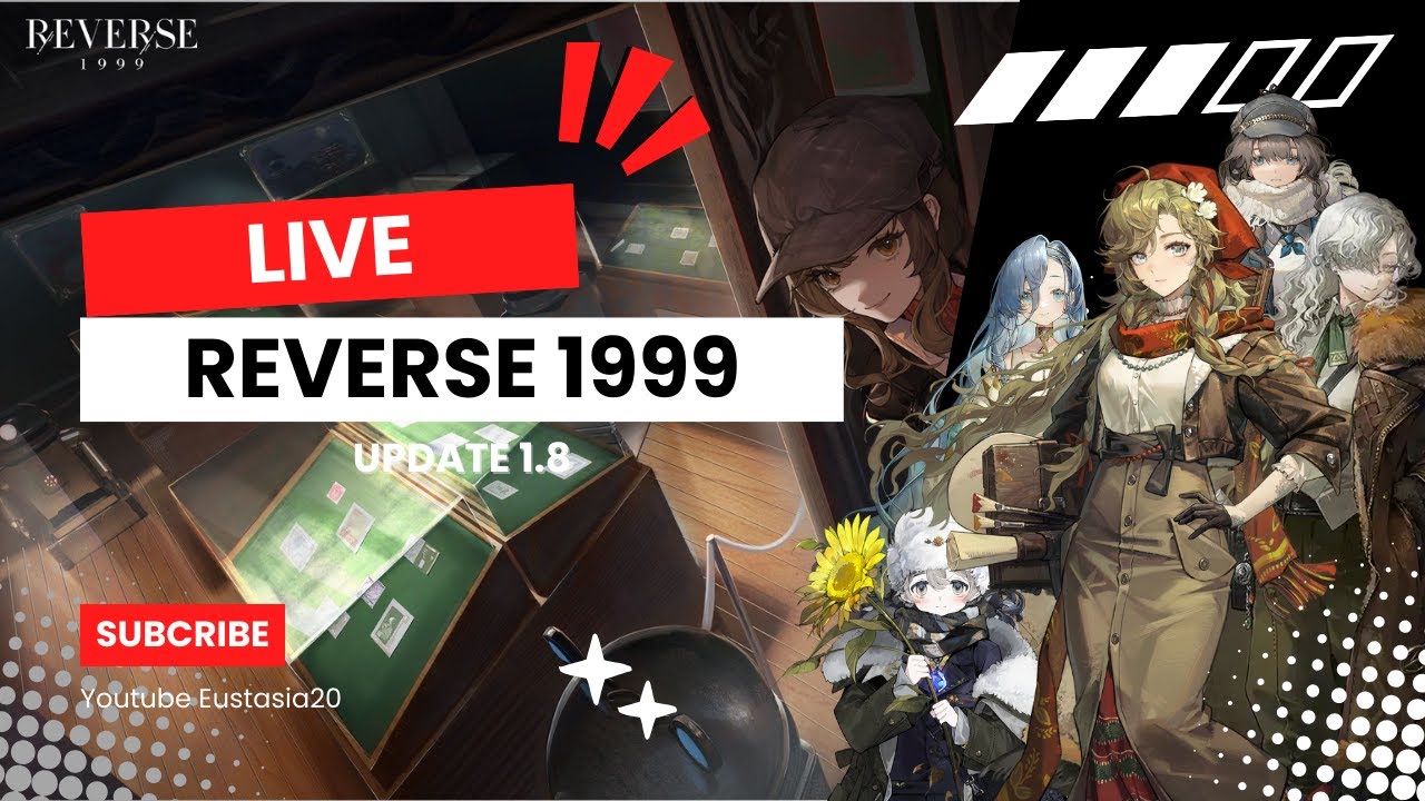 🔴[LIVE] Reverse 1999 "Update Baru" - YouTube