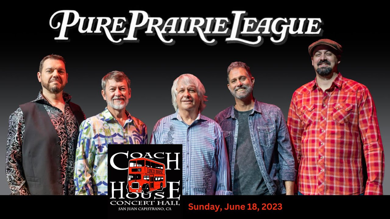 Pure Prairie League / Coach House, San Juan Capistrano, California / 6-18-2023