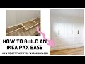 Pax IKEA Closet Wardrobe Hack - How To Build A Base DIY Hack Step-by-Step Guide Pax Series PART ONE