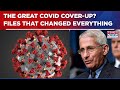 COVID Cover-Up Claims Return As New Documents Reopen The Origins Battle | DECODING NOW