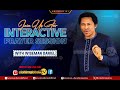 LIVE INTERACTIVE PRAYER SESSION WITH WISEMAN DANIEL ON elohimglobal.tv