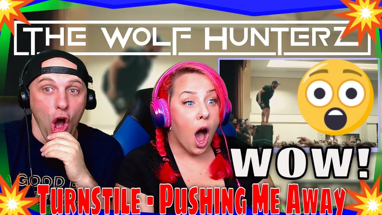 Reaction To Turnstile - Pushing Me Away [hate5six] January 09, 2022 | THE WOLF HUNTERZ REACTIONS