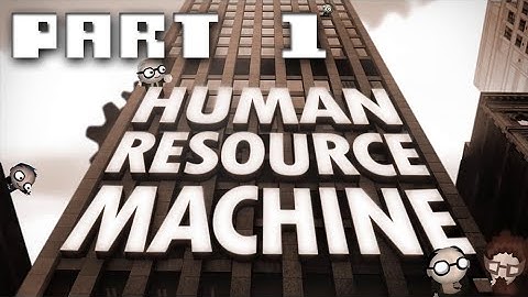 Human Resource Machine - Walkthrough - Gameplay Part 1 [1-9]